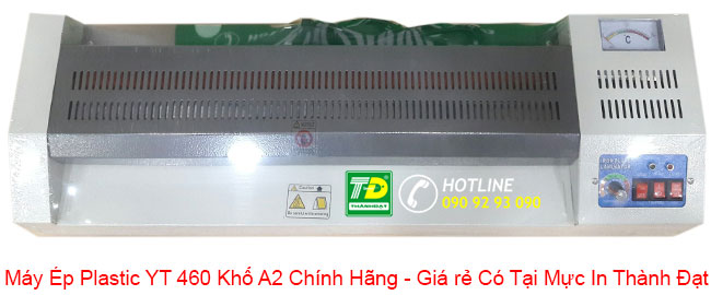 MÁY ÉP PLASTIC YT 460 KHỔ A2